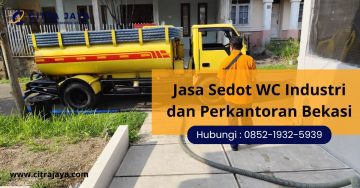 Jasa Sedot WC Industri dan Perkantoran Bekasi