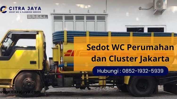 Sedot WC Perumahan dan Cluster Jakarta