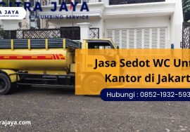 Jasa Sedot WC Untuk Kantor di Jakarta