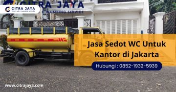 Jasa Sedot WC Untuk Kantor di Jakarta