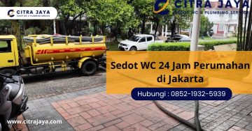 Sedot WC 24 Jam Perumahan di Jakarta