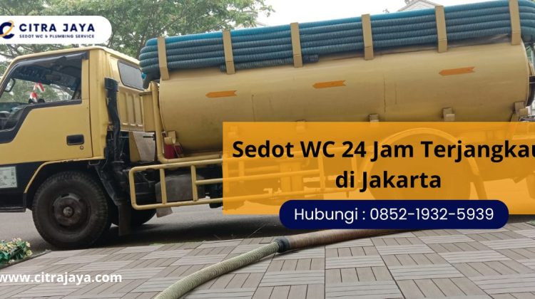Sedot WC 24 Jam Terjangkau di Jakarta