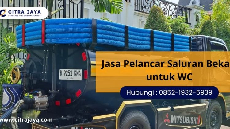 Jasa Pelancar Saluran Bekasi untuk WC