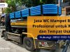 Jasa WC Mampet Bekasi Profesional untuk Rumah dan Tempat Usaha