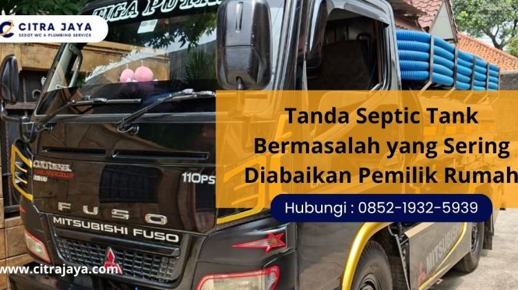 Tanda Septic Tank Bermasalah yang Sering Diabaikan Pemilik Rumah